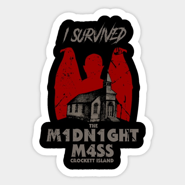 I survived the midnight mass Sticker by Melonseta